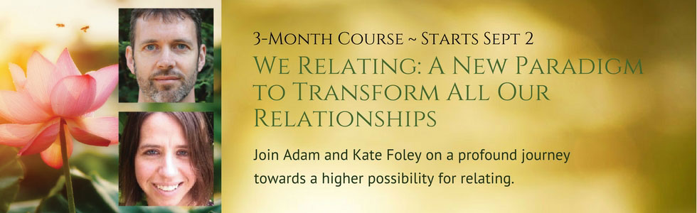 We Relating Course with Adam and Kate